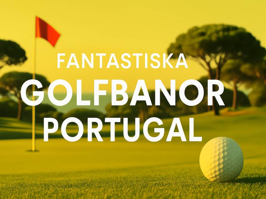 10 fantastiska golfbanor portugal du mste uppleva 2025